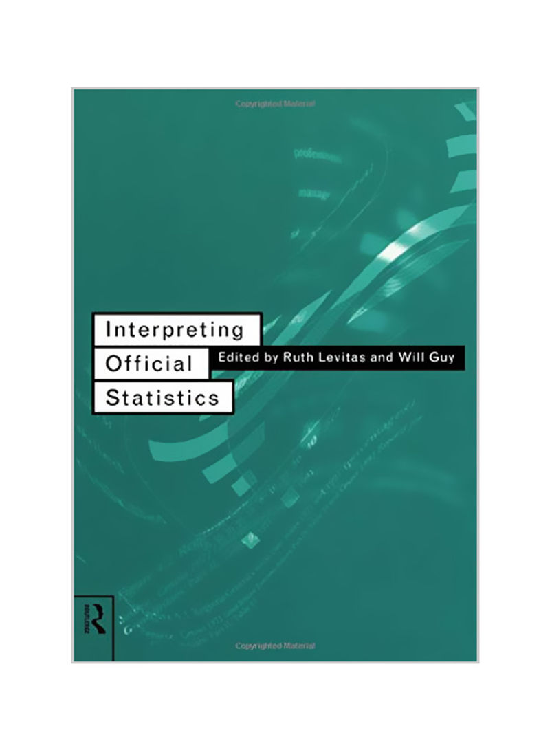 Interpreting Official Statistics Paperback