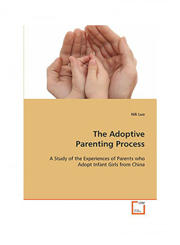 The Adoptive Parenting Process Paperback English by Nili Luo