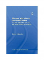 Mexican Migration To The United States Paperback