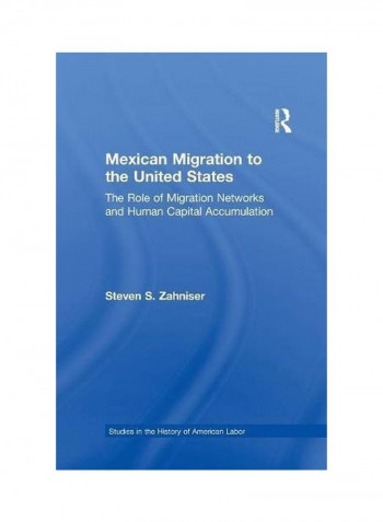 Mexican Migration To The United States Paperback