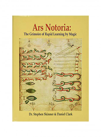 Ars Notoria: The Grimoire Of Rapid Learning By Magic Hardcover الإنجليزية by Dr. Stephen Skinner