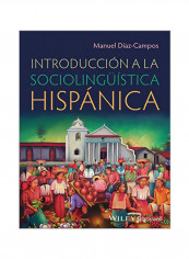 Introduccion A La Sociolinguistica Hispanica Paperback