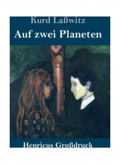 Auf Zwei Planeten Paperback English by Kurd Laßwitz