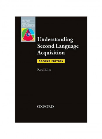 Understanding Second Language Acquisition: Second Edition Paperback