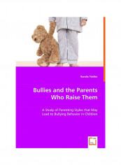 Bullies And The Parents Who Raise Them Paperback English by Randie Fielder