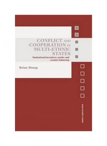 Conflict And Cooperation In Multi Ethnic States Paperback