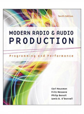 Modern Radio And Audio Production Paperback 10th Edition
