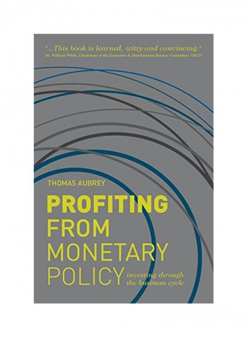 Profiting From Monetary Policy Paperback English by Thomas Aubrey - 24 Dec 2012