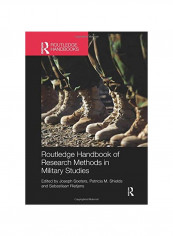 Routledge Handbook Of Research Methods In Military Studies Paperback