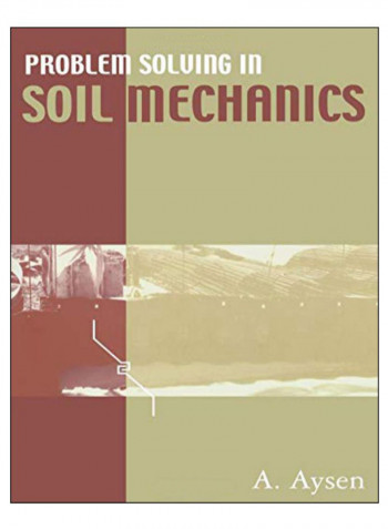 Problem Solving In Soil Mechanics Paperback 1st