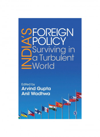 India's Foreign Policy: Surviving in a Turbulent World Hardcover