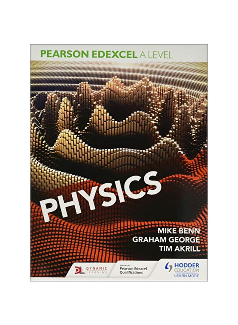 Pearson Edexcel A Level Physics Paperback