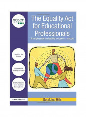 The Equality Act For Educational Professionals: A Simple Guide To Disability Inclusion In Schools Paperback