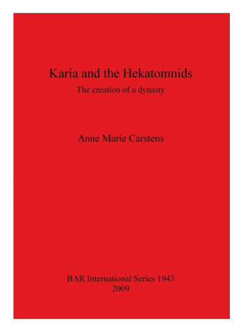Karia And The Hekatomnids Paperback