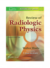 Review Of Radiologic Physics Paperback 4