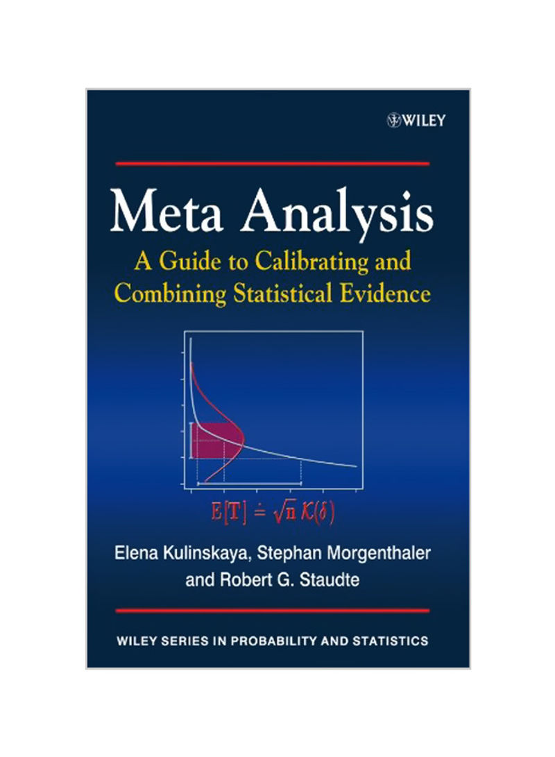 Meta Analysis: A Guide To Calibrating And Combining Statistical Evidence Paperback