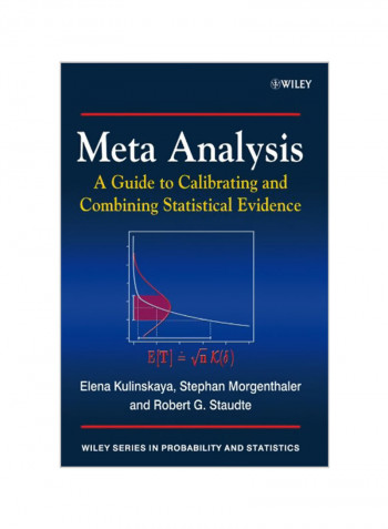 Meta Analysis: A Guide To Calibrating And Combining Statistical Evidence Paperback