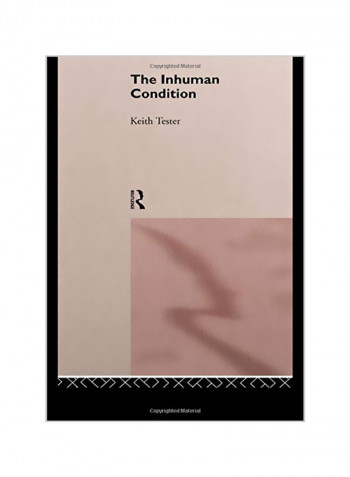 The Inhuman Condition Paperback