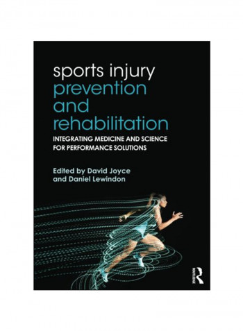 Sports Injury Prevention And Rehabilitation Paperback
