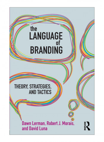 The Language Of Branding Paperback 1st edition