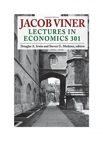 Jacob Viner: Lectures in Economics 301 Paperback