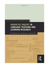 Narrative Inquiry In Language Teaching And Learning Research Paperback