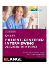 Patient-Centered Interviewing Paperback 4th edition