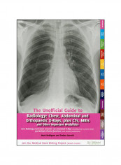Unofficial Guide To Radiology Paperback