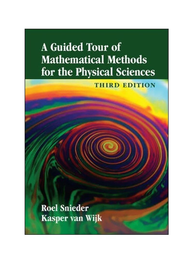 A Guided Tour Of Mathematical Methods For The Physical Sciences Paperback 3