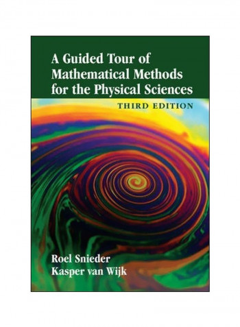 A Guided Tour Of Mathematical Methods For The Physical Sciences Paperback 3