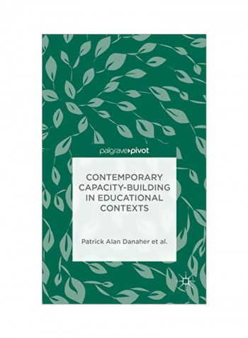 Contemporary Capacity-Building In Educational Contexts Hardcover