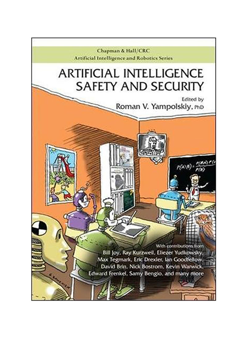 Artificial Intelligence Safety And Security Paperback