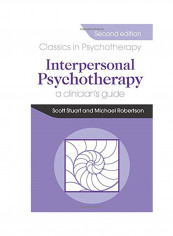 Interpersonal Psychotherapy 2E A Clinician's Guide Paperback