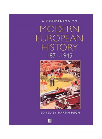A Companion to Modern European History: 1871-1945 Paperback