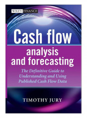 Cash Flow Analysis And Forecasting Hardcover