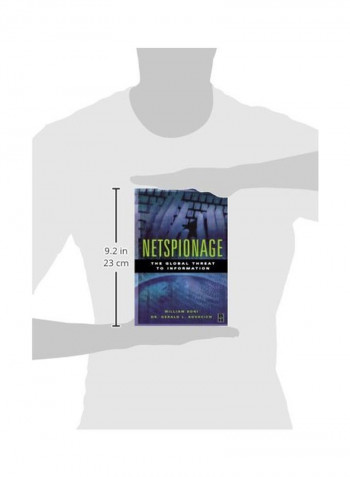Netspionage: The Global Threat To Information Paperback