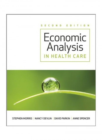 Economic Analysis In Healthcare Paperback 2