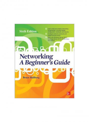 Networking: A Beginner's Guide Paperback 6