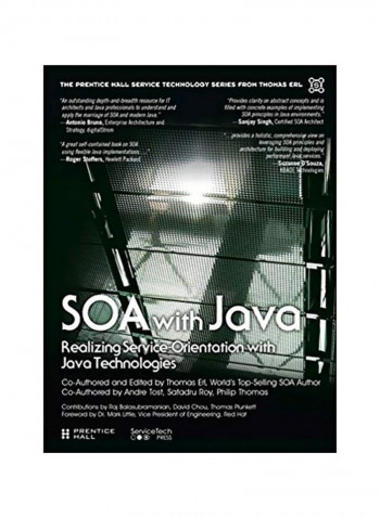 SOA With Java: Realizing Service Orientation With Java Technologies Paperback English by Thomas Erl - 12/Mar/17