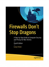 Firewalls Don't Stop Dragons Paperback 4 reviews Firewalls Don't Stop Dragons Paperback 4