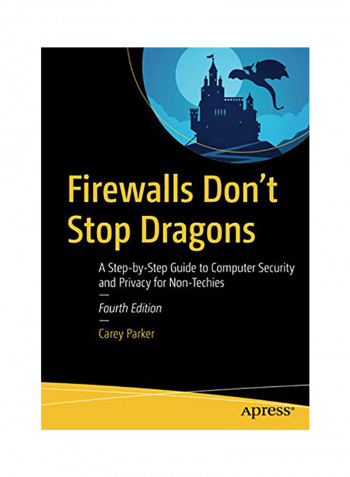 Firewalls Don't Stop Dragons Paperback 4