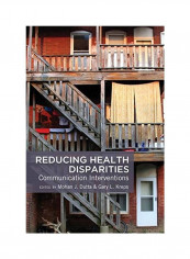Reducing Health Disparities Paperback English by Mohan J. Dutta