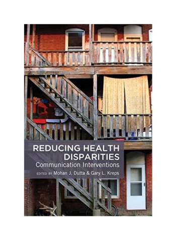 Reducing Health Disparities Paperback English by Mohan J. Dutta