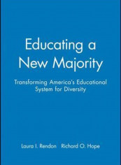 Educating A New Majority Hardcover English by Laura I. Rendon