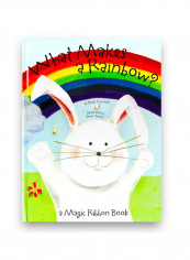 What Makes a Rainbow?: A Magic Ribbon Book (Giant Lap Book Edition)