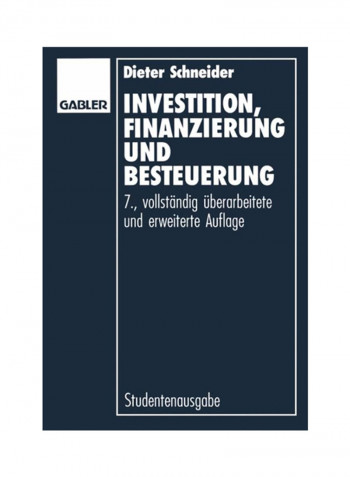 Investition, Finanzierung Und Besteuerung Paperback