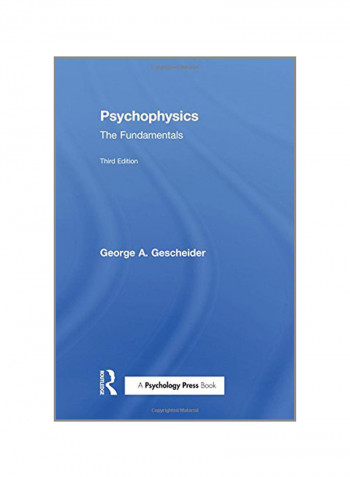 Psychophysics: The Fundamentals Paperback 3