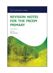 Revision Notes For The FRCEM Primary Paperback 2