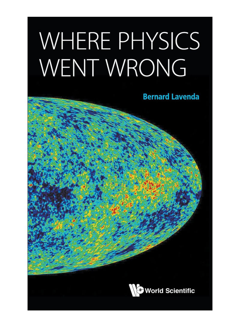 Where Physics Went Wrong Hardcover