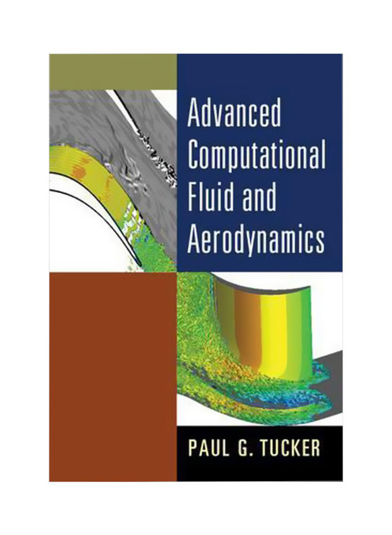 Advanced Computational Fluid And Aerodynamics Paperback